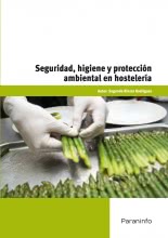 Seguridad, higiene y protección ambiental en hostelería