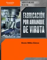 Fabricación por arranque de viruta