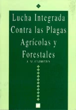 Lucha integrada contra las plagas agrícolas y forestales