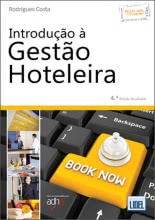 Introdução à Gestão Hoteleira - 4.ª Edição Atualizada