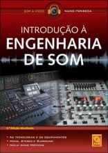Introdução à Engenharia de Som (6.ª Edição Atualizada)