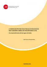 Hidrogeotecnia dos maciços rochosos nas grandes obras de eng. civil : os empreend. de barragem betão