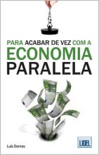 Para Acabar de Vez com a Economia Paralela