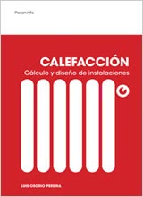 Calefacción - Cálculo y diseño de instalaciones