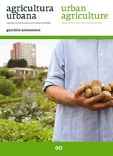 Agricultura Urbana - Espacios de cultivo para una ciudad sostenible
