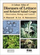 Diseases of Lettuce and Related Salad Crops - A Colour Atlas