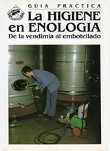 La Higiene en Enología - De la vendimia al embotellado