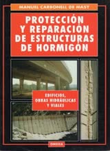 PROTECCIÓN Y REPARACIÓN DE ESTRUCTURAS DE HORMIGÓN