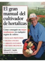 El Gran Manual del Cultivador de Hortalizas