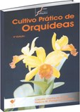 Cultivo Prático de Orquídeas - 3ª edição