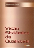 Visão Sistêmica da Qualidade