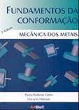 Fundamentos da Conformação - Mecânica dos Metais