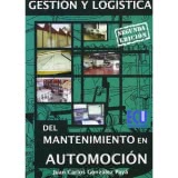Gestión y logística del mantenimiento en automoción (2ª edición)