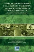 Las plantas medicinales en la cultura Guadianera frente a las medicinas tradicionales y la fitoterap