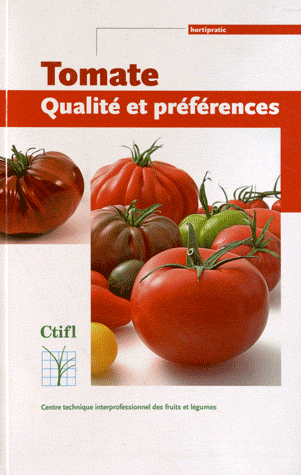 Tomate: Qualité et Preferences