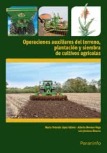 Operaciones auxiliares de preparación del terreno, plantación y siembra de cultivos agrícolas