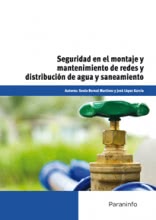 Seguridad en el montaje y mantenimiento de redes y distribución de agua y saneamiento