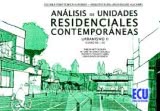 Análisis de unidades residenciales contemporáneas