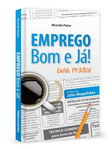 Emprego bom e já! - Guia Prático