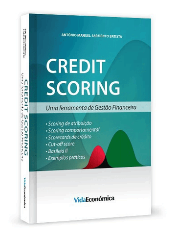 Credit Scoring - Uma Ferramenta de Gestão Financeira