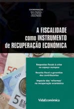 A Fiscalidade Como Instrumento de Recuperação Económica