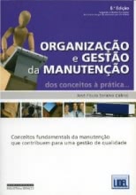Organização e Gestão da Manutenção (6ª edição)