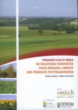 Produire Plus et Mieux, 56 Solutions Concretes pour Reduire l