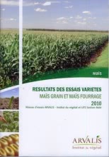 Résultats des essais variétés maïs grain et maïs fourrage 2010
