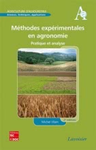 Méthodes expérimentales en agronomie (2e éd.) : Pratique et analyse