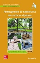 Aménagement et maintenance des surfaces végétales (2e éd.)
