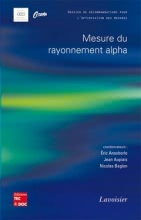 Mesure du rayonnement alpha  : Dossier de recommandations pour l