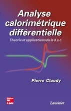 Analyse calorimétrique différentielle : théorie et applications de la d.s.c