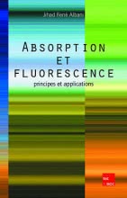 Absorption et fluorescence  : Principes et applications