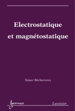 Électrostatique et magnétostatique