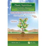 Plant Nutrition and Soil Fertility Manual