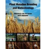 Plant Mutation Breeding and Biotechnology