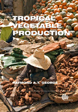 Tropical Vegetable Production