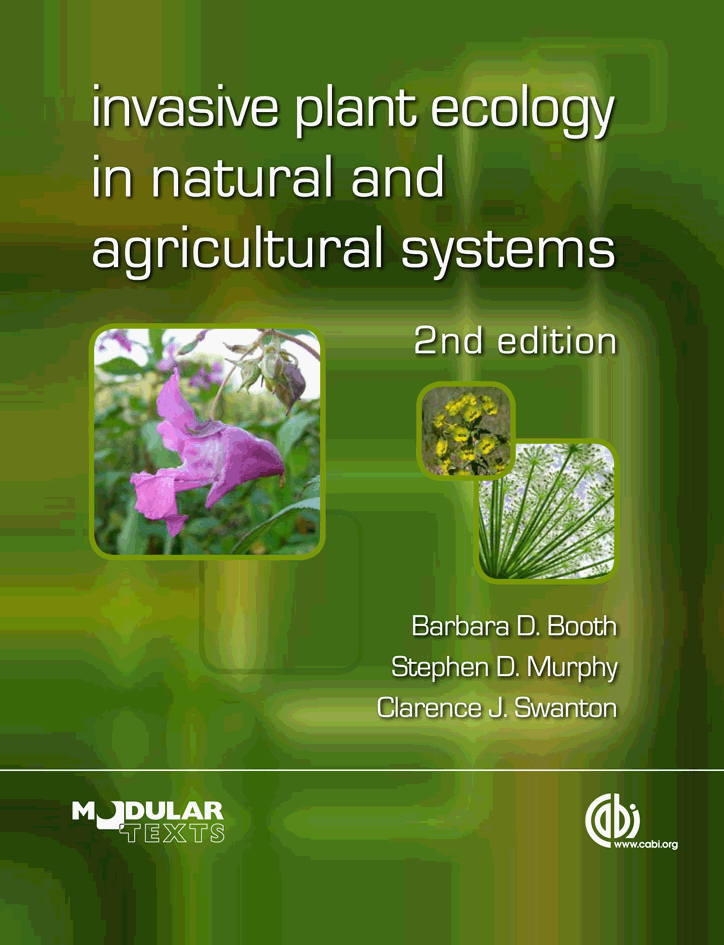 Invasive Plant Ecology in Natural and Agricultural Systems