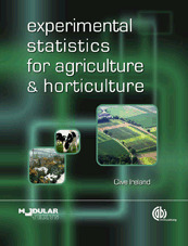 Experimental Statistics for Agriculture and Horticulture