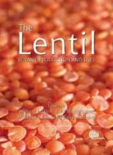 The Lentil - Botany, Production and Uses