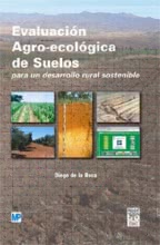 Evaluación Agro ecológica de suelos para un desarrollo rural sostenible