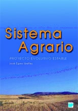 Sistema agrario. Proyecto evolutivo estable.