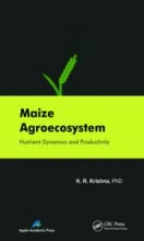 Maize Agroecosystem: Nutrient Dynamics and Productivity (Hardback)