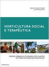 Horticultura Social e Terapêutica - Hortas Urbanas e Atividades com Plantas