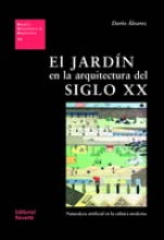 El jardín en la arquitectura del siglo XX