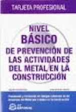 NÍVEL BÁSICO DE PREVENCIÓN DE LAS ACTIVIDADES DEL METAL EN LA CONSTRUCCIÓN