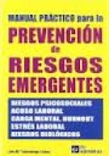 Manual Práctico para la Prevención de Riesgos Emergentes