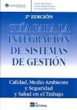 Guía para la Integración de Sistemas de Gestión. 2ª edición