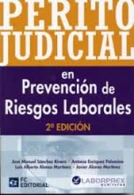 Perito Judicial en Prevención de Riesgos Laborales. 2ª edición