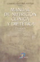 MANUAL DE NUTRICIÓN CLÍNICA Y DIETÉTICA, 2ª EDIC.